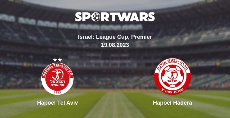 Where to watch the match Hapoel Tel Aviv - Hapoel Hadera