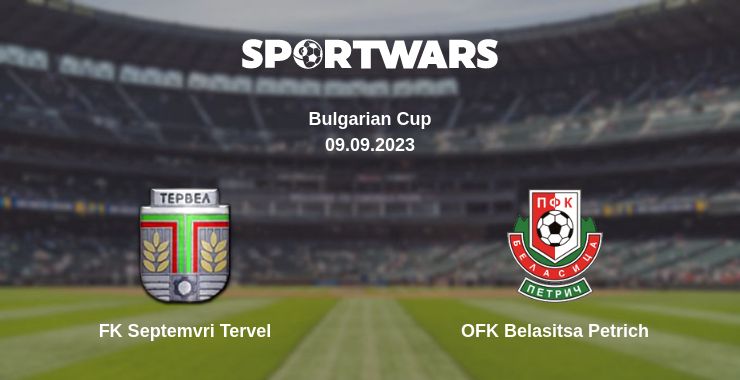 Where to watch the match FK Septemvri Tervel - OFK Belasitsa Petrich