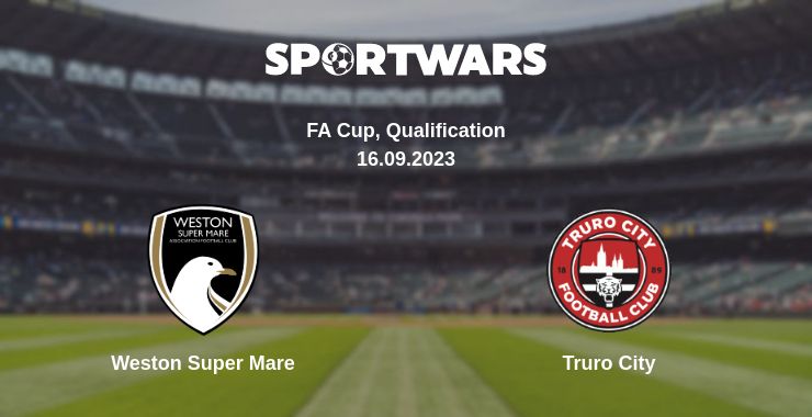 Where to watch the match Weston Super Mare - Truro City