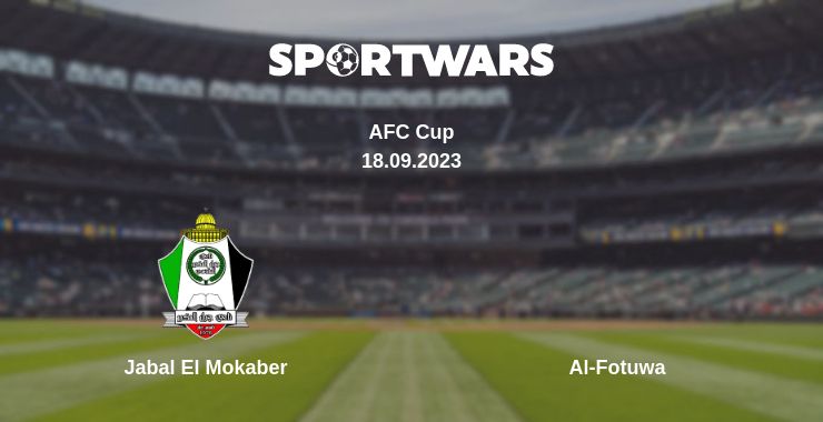 Where to watch the match Jabal El Mokaber - Al-Fotuwa