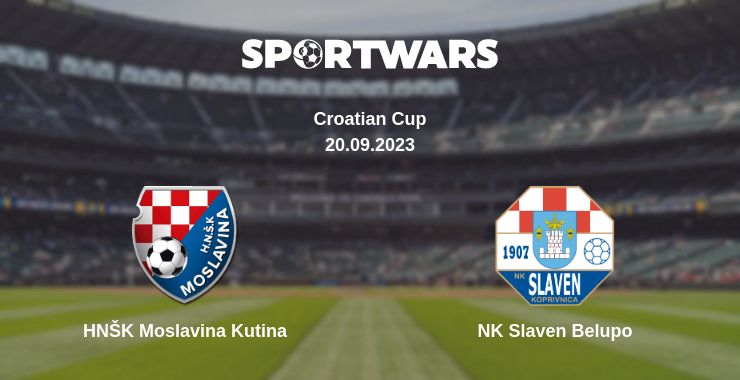 Where to watch the match HNŠK Moslavina Kutina - NK Slaven Belupo