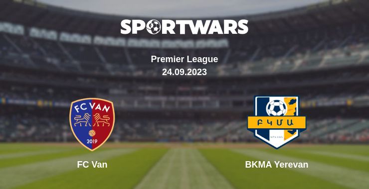 Where to watch the match FC Van - BKMA Yerevan