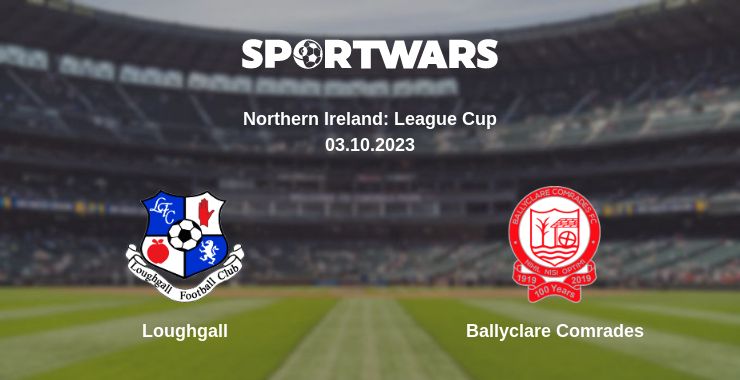 Where to watch the match Loughgall - Ballyclare Comrades