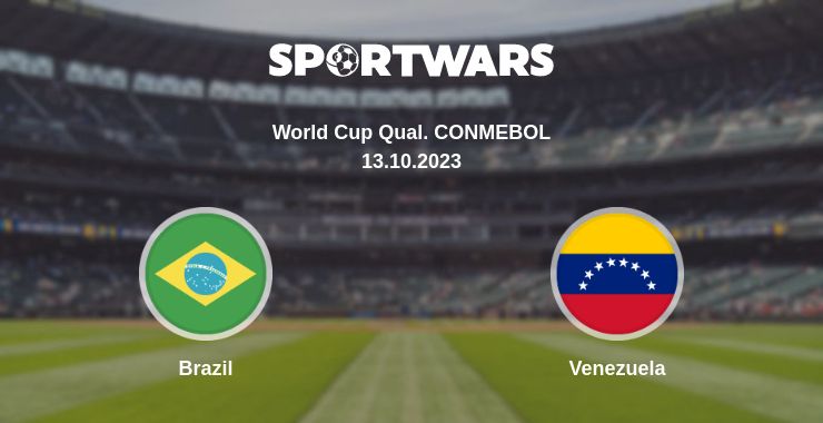 Where to watch the match Brazil - Venezuela