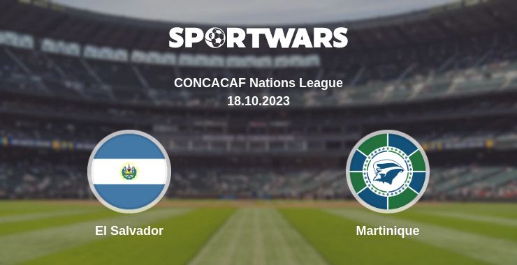 Where to watch the match El Salvador - Martinique