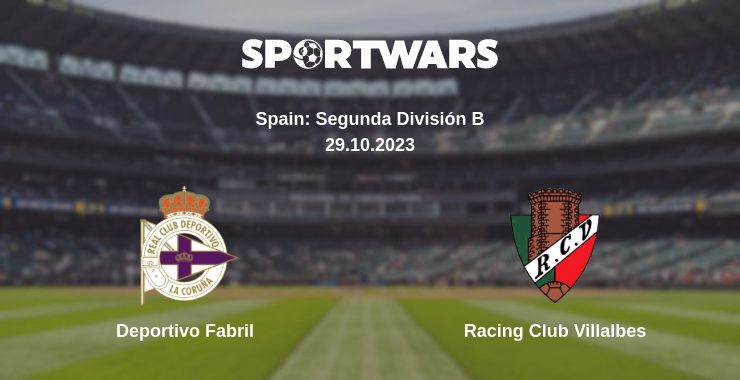 Where to watch the match Deportivo Fabril - Racing Club Villalbes