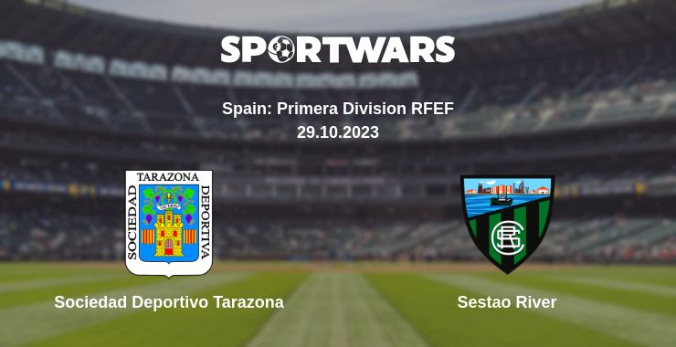 Where to watch the match Sociedad Deportivo Tarazona - Sestao River