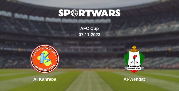 Where to watch the match Al Kahraba - Al-Wehdat