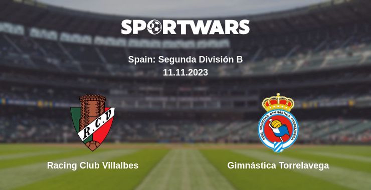 Where to watch the match Racing Club Villalbes - Gimnástica Torrelavega