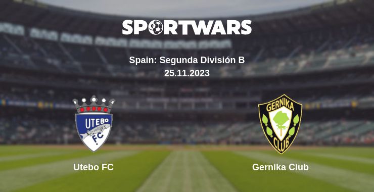 Where to watch the match Utebo FC - Gernika Club