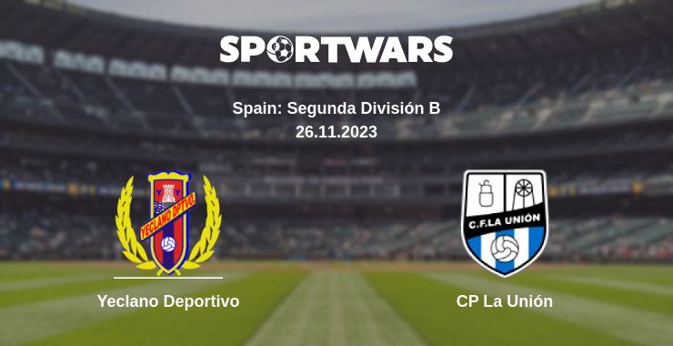 Where to watch the match Yeclano Deportivo - CP La Unión