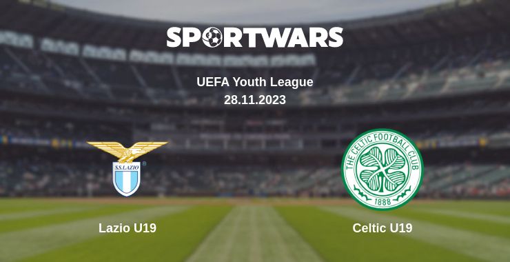 Where to watch the match Lazio U19 - Celtic U19