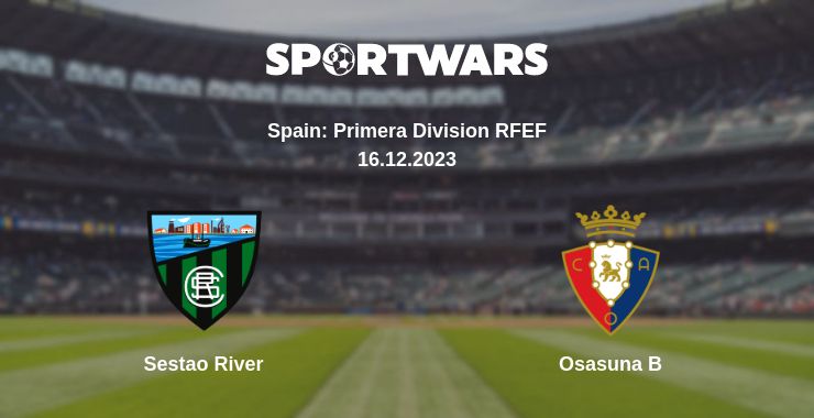 Where to watch the match Sestao River - Osasuna B