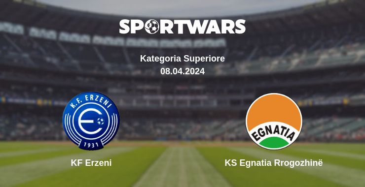 Where to watch the match KF Erzeni - KS Egnatia Rrogozhinë