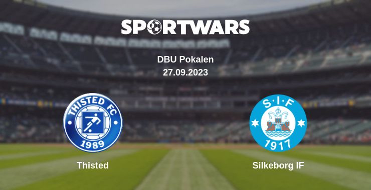 Where to watch the match Thisted - Silkeborg IF