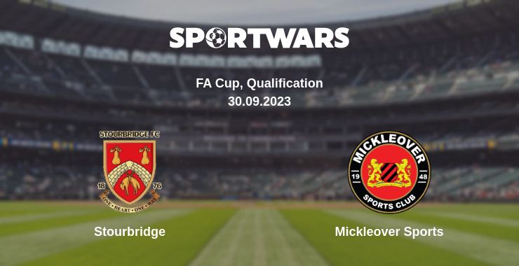 Where to watch the match Stourbridge - Mickleover Sports