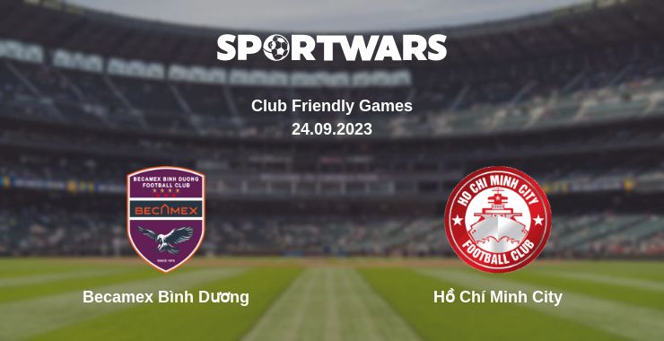 Where to watch the match Becamex Bình Dương - Hồ Chí Minh City