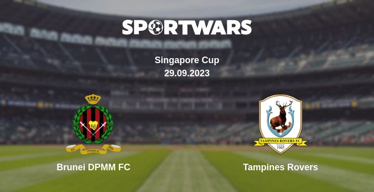 Where to watch the match Brunei DPMM FC - Tampines Rovers