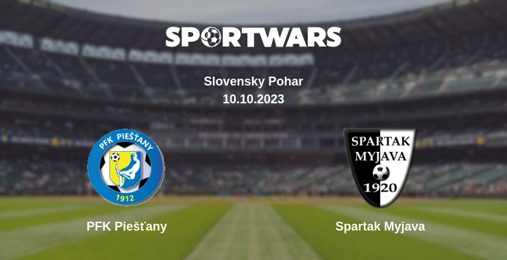 Where to watch the match PFK Piešťany - Spartak Myjava