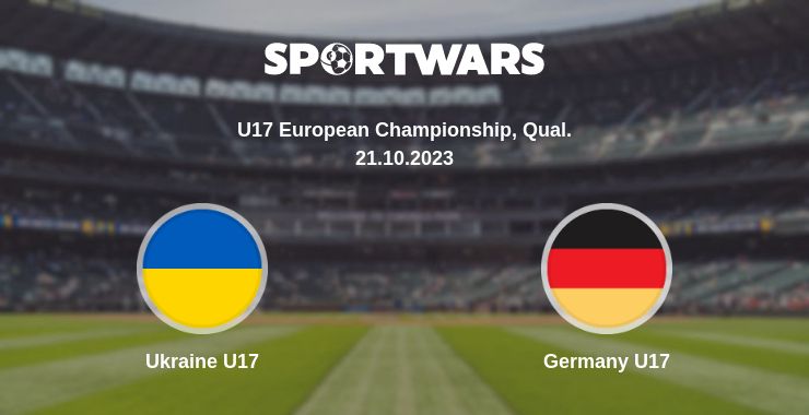 Where to watch the match Ukraine U17 - Germany U17