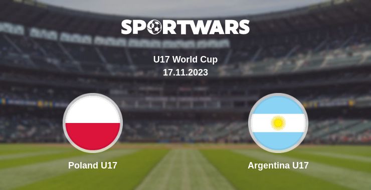 Where to watch the match Poland U17 - Argentina U17