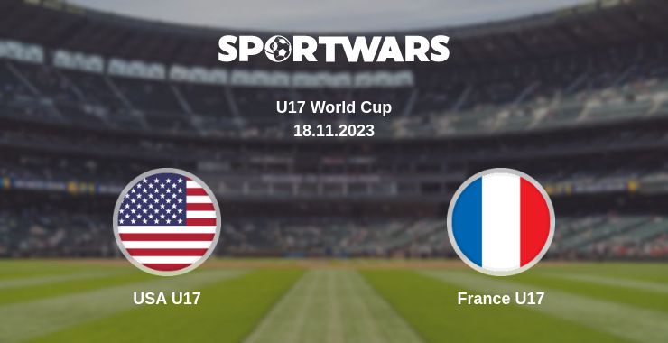 Where to watch the match USA U17 - France U17