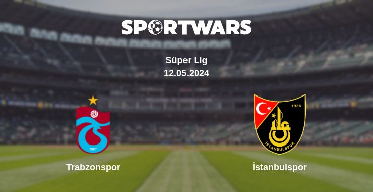 Where to watch the match Trabzonspor - İstanbulspor