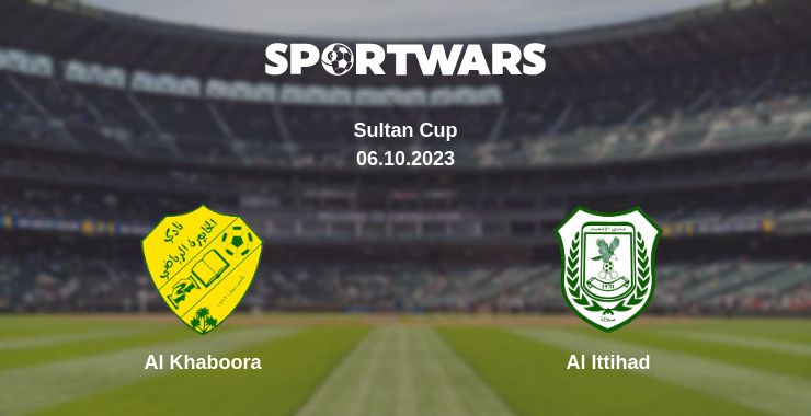 Where to watch the match Al Khaboora - Al Ittihad