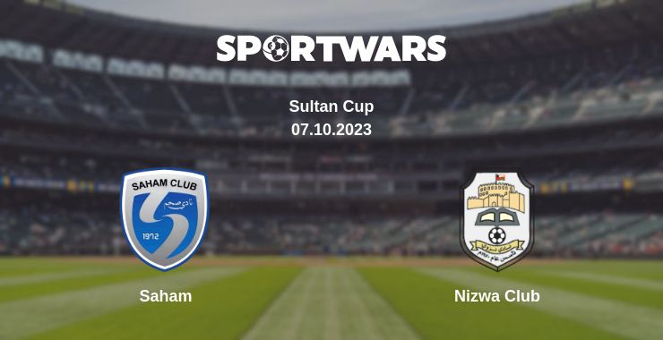 Where to watch the match Saham - Nizwa Club