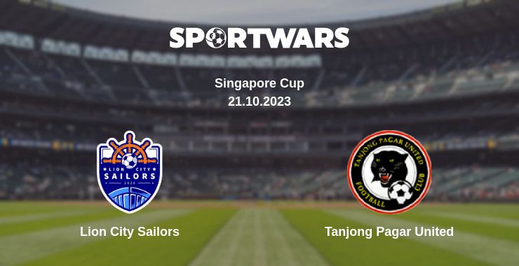 Where to watch the match Lion City Sailors - Tanjong Pagar United