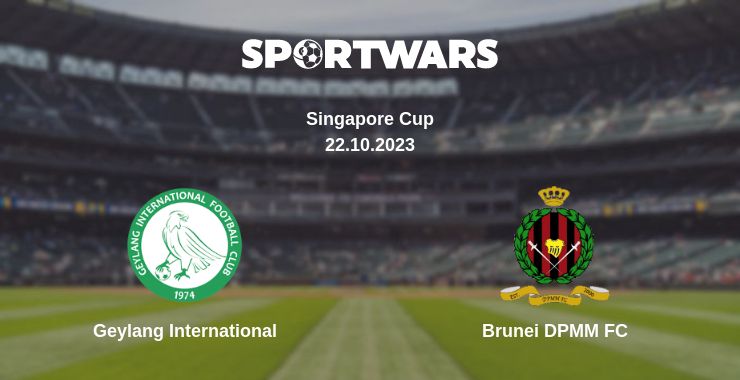 Where to watch the match Geylang International - Brunei DPMM FC