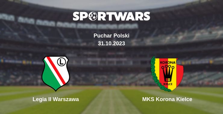 Where to watch the match Legia II Warszawa - MKS Korona Kielce