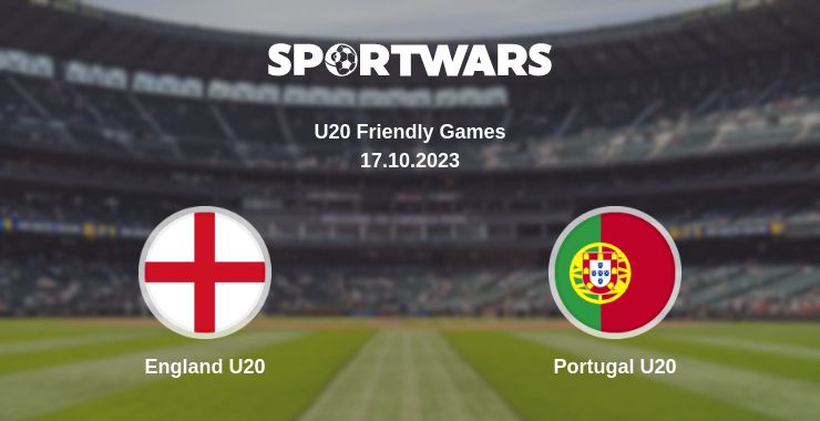 Where to watch the match England U20 - Portugal U20