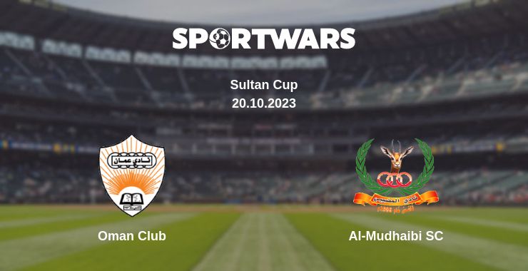 Where to watch the match Oman Club - Al-Mudhaibi SC