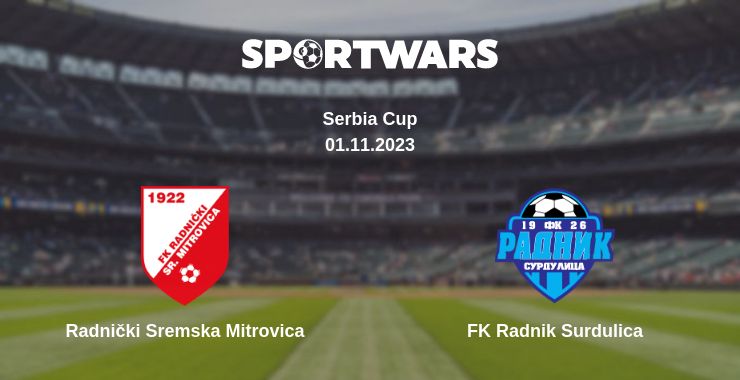 Where to watch the match Radnički Sremska Mitrovica - FK Radnik Surdulica