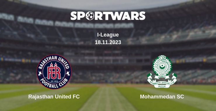 Where to watch the match Rajasthan United FC - Mohammedan SC