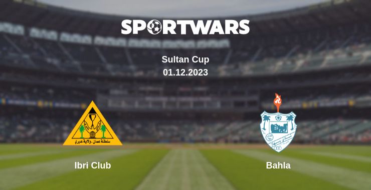 Where to watch the match Ibri Club - Bahla