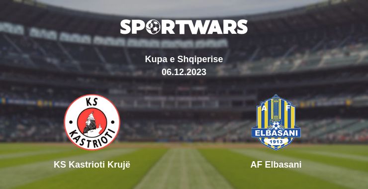 Where to watch the match KS Kastrioti Krujë - AF Elbasani