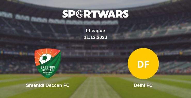 Where to watch the match Sreenidi Deccan FC - Delhi FC