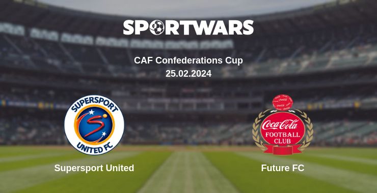 Where to watch the match Supersport United - Future FC