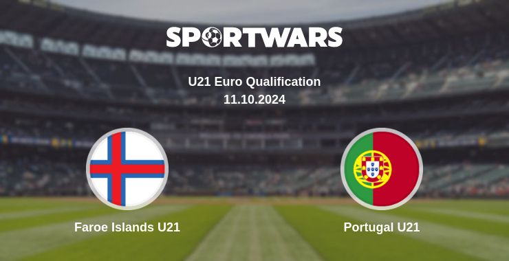 Where to watch the match Faroe Islands U21 - Portugal U21