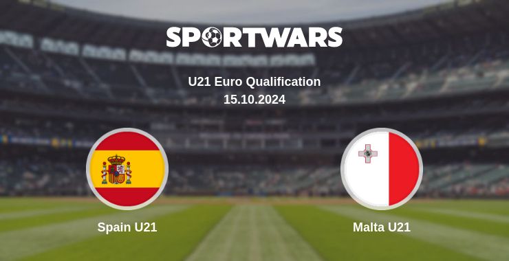 Where to watch the match Spain U21 - Malta U21