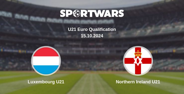 Where to watch the match Luxembourg U21 - Northern Ireland U21