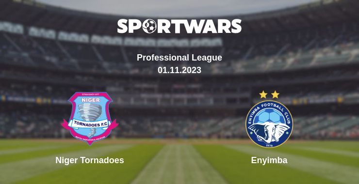 Where to watch the match Niger Tornadoes - Enyimba