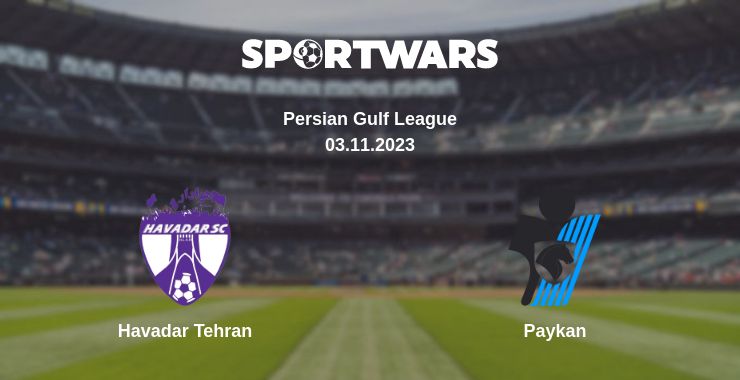 Where to watch the match Havadar Tehran - Paykan