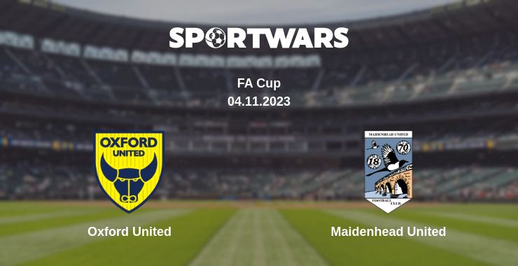 Where to watch the match Oxford United - Maidenhead United