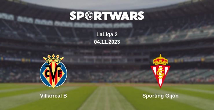 Where to watch the match Villarreal B - Sporting Gijón