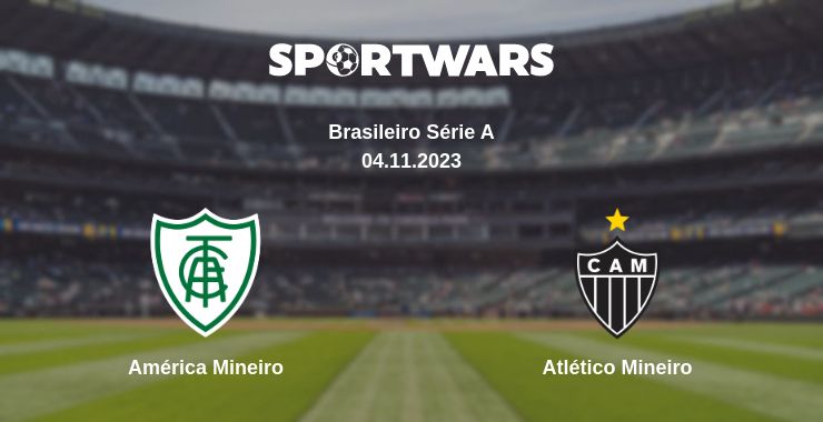 Where to watch the match América Mineiro - Atlético Mineiro