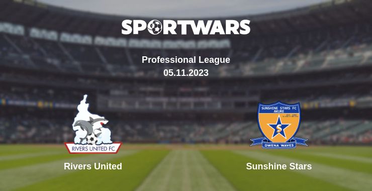 Where to watch the match Rivers United - Sunshine Stars