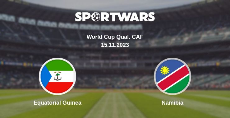 Where to watch the match Equatorial Guinea - Namibia